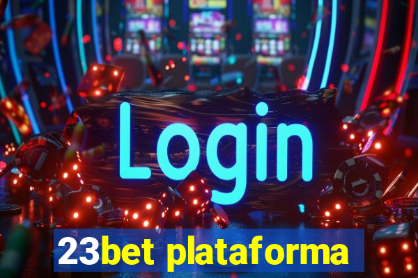 23bet plataforma